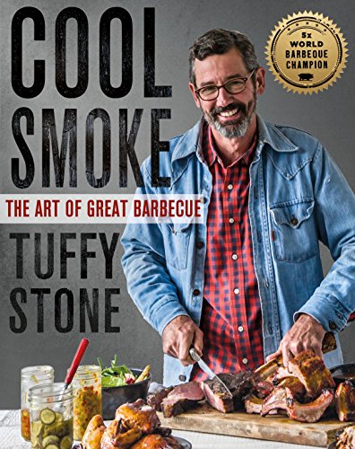 Book Cover Cool Smoke: The Art of Great Barbecue