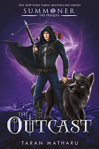 Book Cover The Outcast: Prequel to the Summoner Trilogy (The Summoner Trilogy, 4)