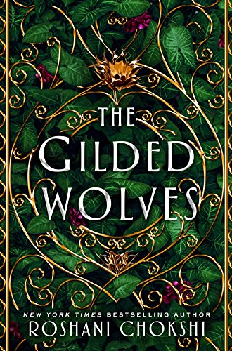 Book Cover The Gilded Wolves: A Novel (The Gilded Wolves, 1)