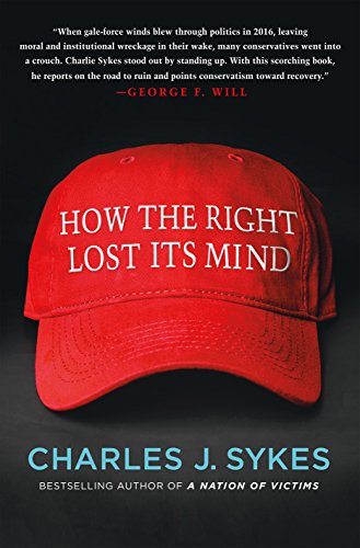 Book Cover How the Right Lost Its Mind