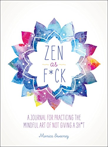 Book Cover Zen as F*ck (Zen as F*ck Journals)