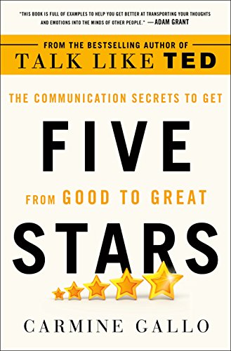 Book Cover Five Stars: The Communication Secrets to Get from Good to Great