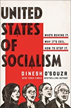 Book Cover United States of Socialism: Who's Behind It. Why It's Evil. How to Stop It.