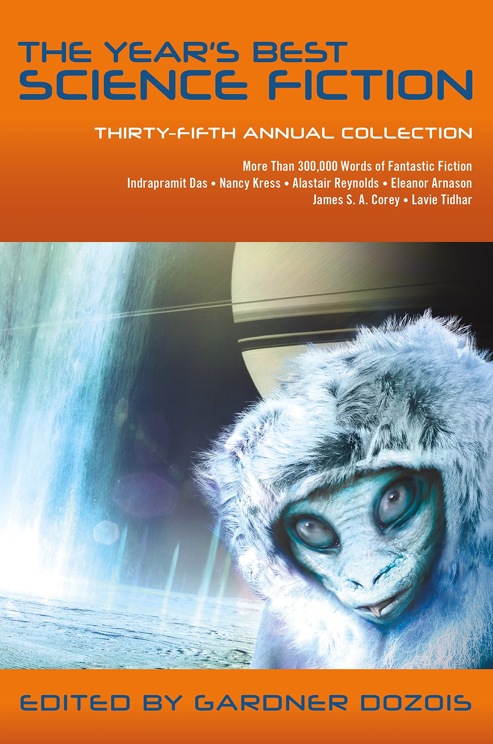 Book Cover Year's Best Science Fiction: Thirty-Fifth Annual Collection (Year's Best Science Fiction, 35)
