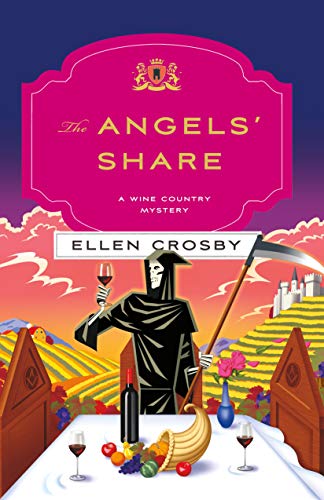 Book Cover The Angels' Share: A Wine Country Mystery (Wine Country Mysteries)