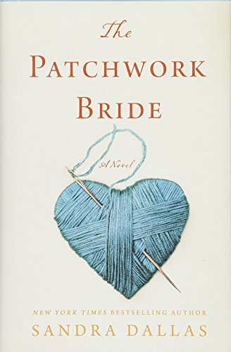 Book Cover The Patchwork Bride: A Novel