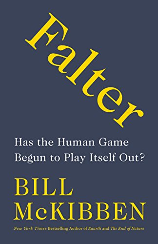 Book Cover Falter: Has the Human Game Begun to Play Itself Out?