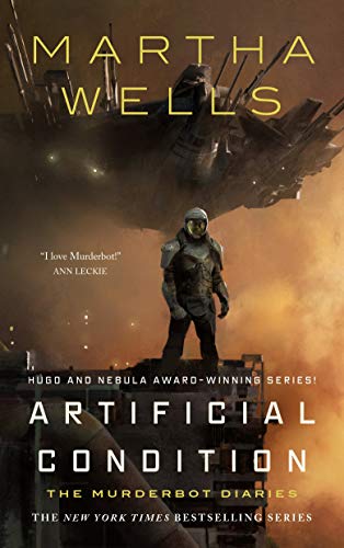 Book Cover Artificial Condition: The Murderbot Diaries (The Murderbot Diaries, 2)