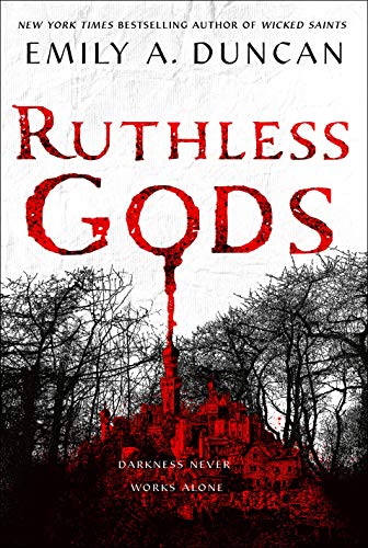 Book Cover Ruthless Gods: A Novel (Something Dark and Holy, 2)