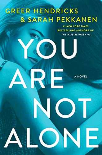 Book Cover You Are Not Alone: A Novel