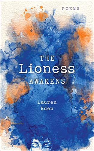 Book Cover The Lioness Awakens: Poems