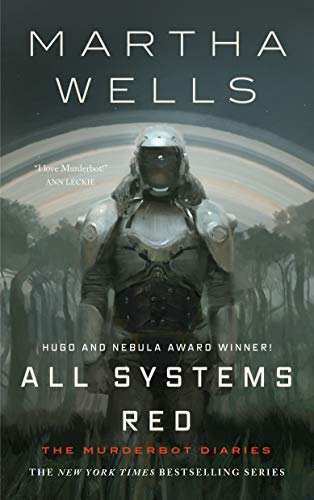 Book Cover All Systems Red: The Murderbot Diaries (The Murderbot Diaries, 1)