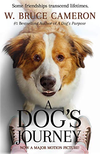 Book Cover A Dog's Journey Movie Tie-In: A Novel (A Dog's Purpose, 2)