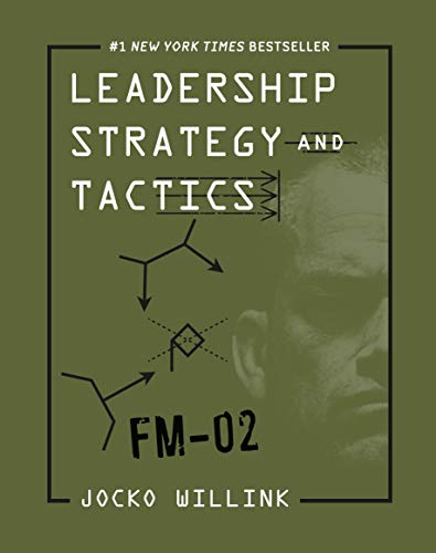 Book Cover Leadership Strategy and Tactics: Field Manual
