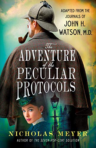 Book Cover The Adventure of the Peculiar Protocols: Adapted from the Journals of John H. Watson, M.D.