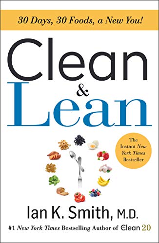 Book Cover Clean & Lean: 30 Days, 30 Foods, a New You!