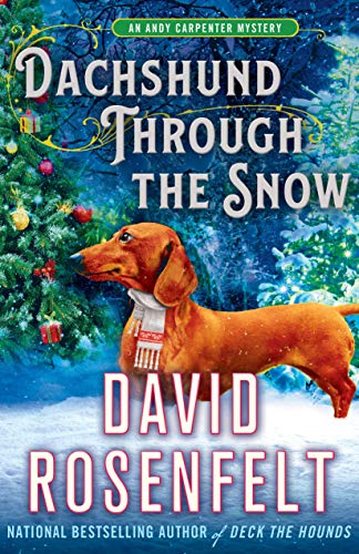 Book Cover Dachshund Through the Snow (An Andy Carpenter Novel)