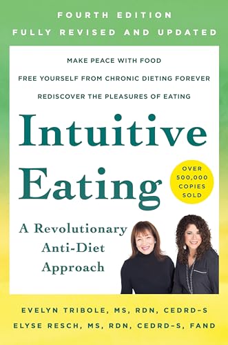 Book Cover Intuitive Eating, 4th Edition: A Revolutionary Anti-Diet Approach