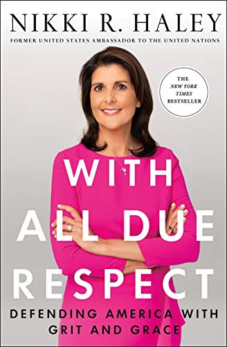 Book Cover With All Due Respect: Defending America with Grit and Grace