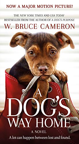 Book Cover A Dog's Way Home Movie Tie-In: A Novel