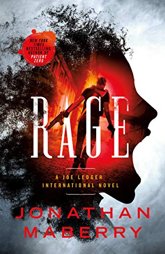 Book Cover Rage: A Joe Ledger and Rogue Team International Novel (Rogue Team International Series)