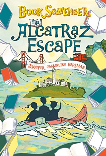 Book Cover The Alcatraz Escape (The Book Scavenger series, 3)
