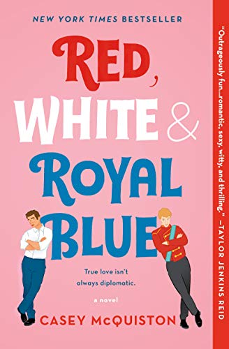 Book Cover Red, White & Royal Blue: A Novel