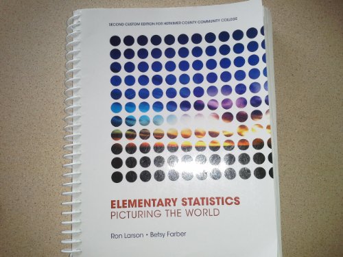 Elementary Statistics: Picturing the World (Elementary Statistics: Picturing the World)