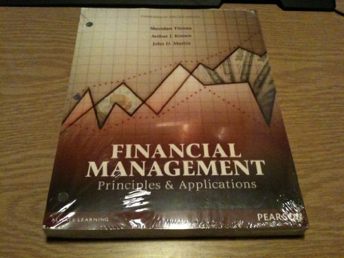Financial Management Principles & Applications (Custom Edition for Texas Tech University)