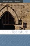 Introduction to Literature (Pearson Custom Library (Theatre Survey TA 100))