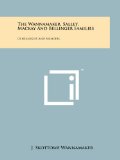 The Wannamaker, Salley, Mackay And Bellinger Families: Genealogies And Memoirs