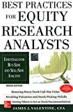 Best Practices for Equity Research Analysts : Essentials for Buy-Side and Sell-Side Analysts