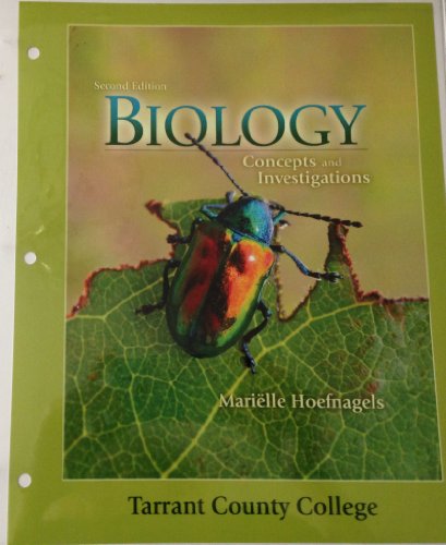 Biology Concepts and Investigations - Tarrant County College Custom Edition