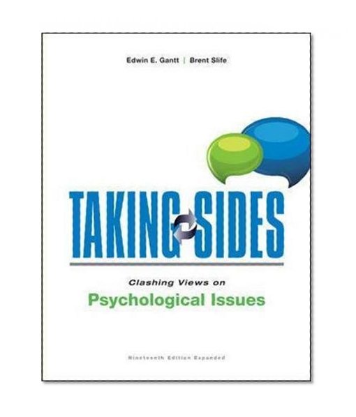Book Cover Taking Sides: Clashing Views on Psychological Issues, 19/e Expanded