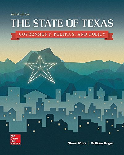 Book Cover The State of Texas: Government, Politics, and Policy