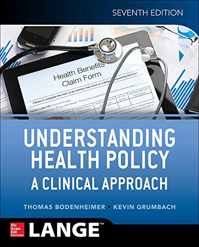 Book Cover Understanding Health Policy: A Clinical Approach, Seventh Edition