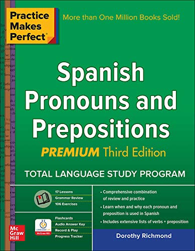 Book Cover Practice Makes Perfect Spanish Pronouns and Prepositions, Premium 3rd Edition
