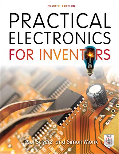 Book Cover Practical Electronics for Inventors, Fourth Edition