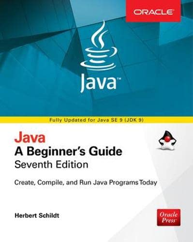 Book Cover Java: A Beginner's Guide, Seventh Edition