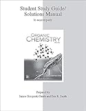 Study Guide/Solutions Manual for Organic Chemistry