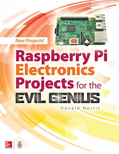 Book Cover Raspberry Pi Electronics Projects for the Evil Genius