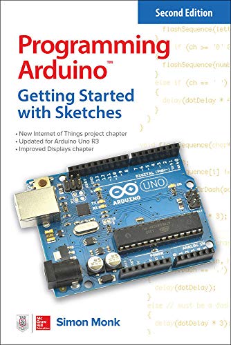 Book Cover Programming Arduino: Getting Started with Sketches, Second Edition (Tab)