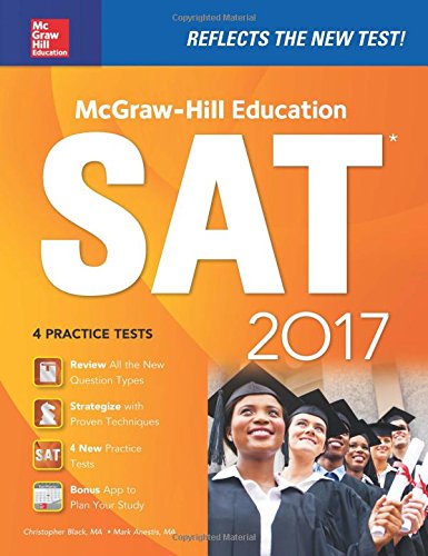 Book Cover McGraw-Hill Education SAT 2017 Edition (McGraw Hill's SAT)