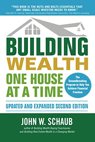 Book Cover Building Wealth One House at a Time, Updated and Expanded, Second Edition