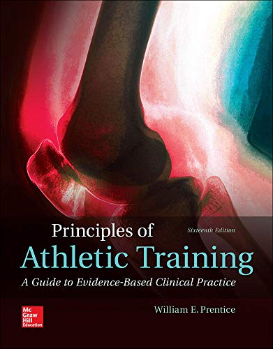 Book Cover Principles of Athletic Training: A Guide to Evidence-Based Clinical Practice