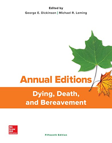 Book Cover Annual Editions: Dying, Death, and Bereavement, 15/e