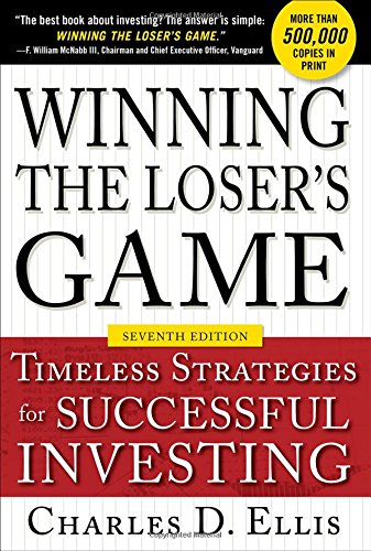 Book Cover Winning the Loser's Game, Seventh Edition: Timeless Strategies for Successful Investing
