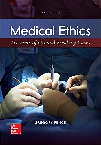 Book Cover LooseLeaf for Medical Ethics: Accounts of Ground-Breaking Cases