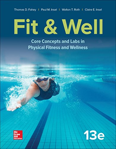 Book Cover LooseLeaf for Fit & Well: Core Concepts and Labs in Physical Fitness and Wellness