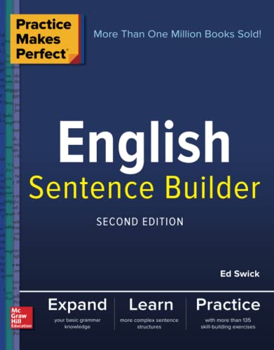Book Cover Practice Makes Perfect English Sentence Builder, Second Edition